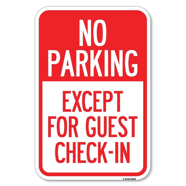 Signmission No Parking Except for Guest Check-In Heavy-Gauge Aluminum Sign, 18" L, 12" H, A-1218-23625 A-1218-23625 - main